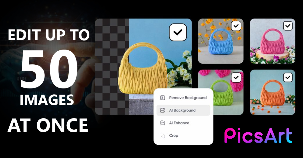 speed up content creation using Picsart’s powerful batch editing tools