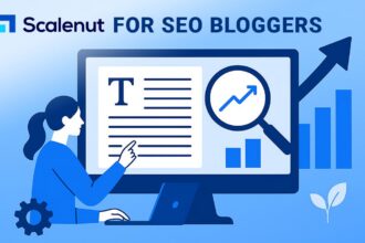 Scalenut for SEO bloggers: smarter, faster, better