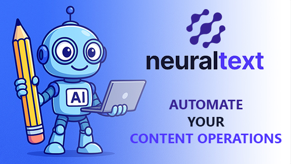 NeuralText - Automate your content operations